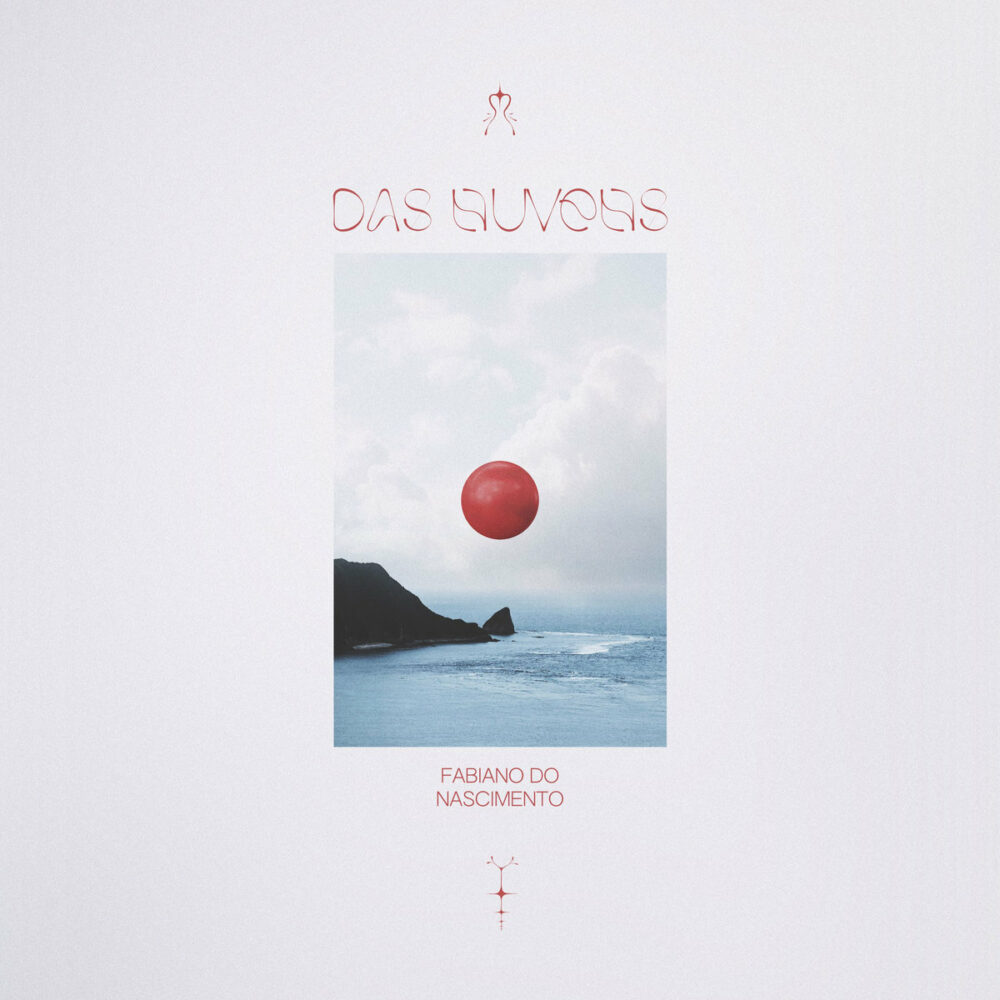 Fabiano do Nascimento – Das Nuvens
