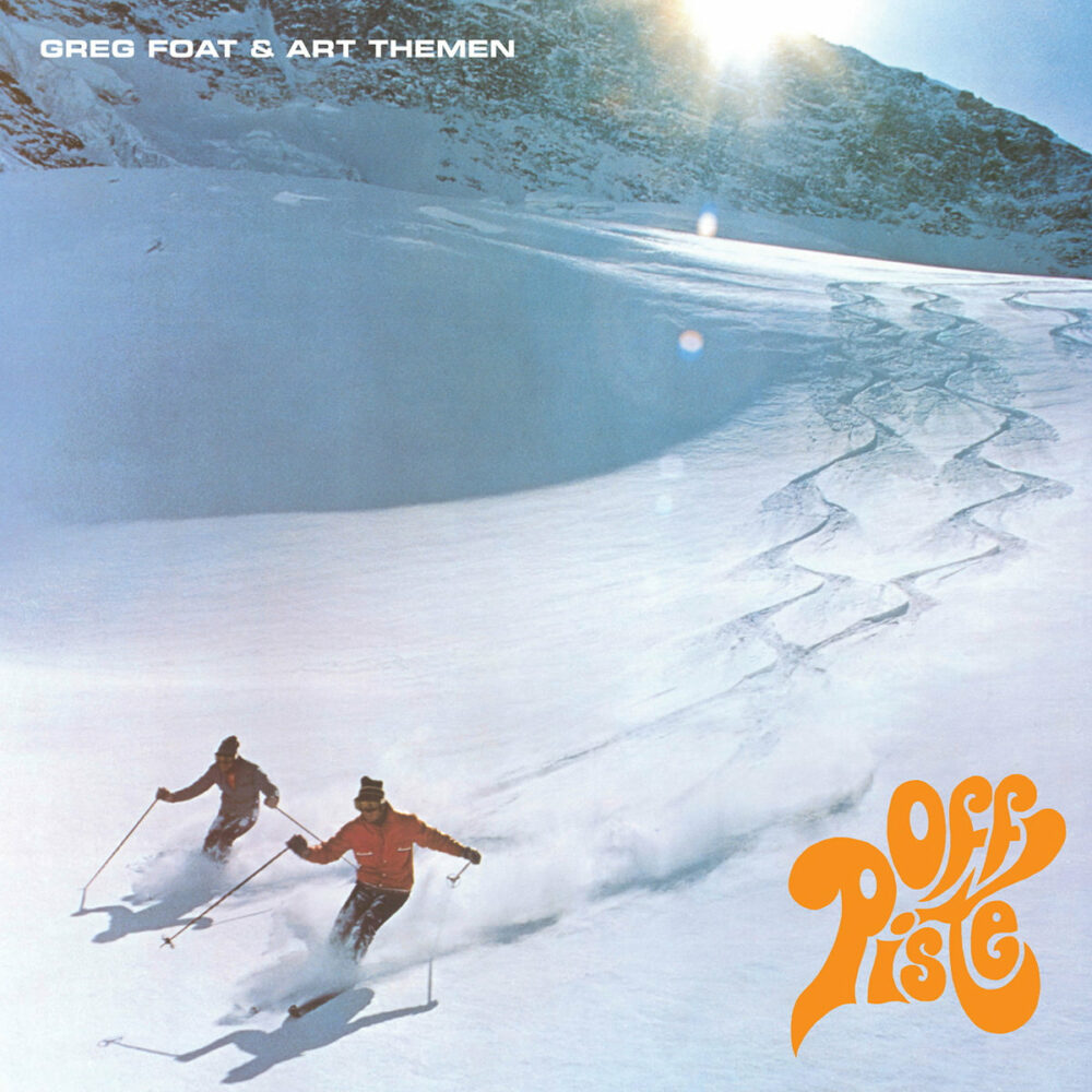 Greg Foat & Art Themen – Off​-​Piste