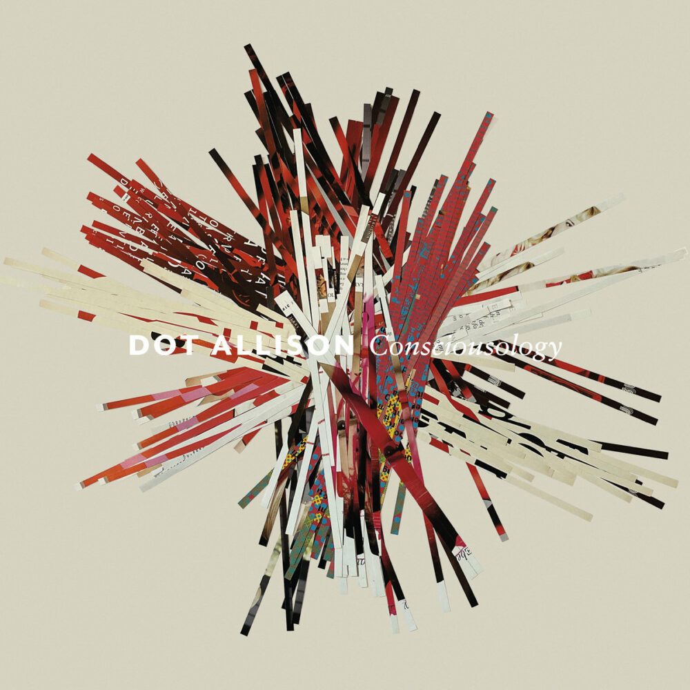 Dot Allison – Consciousology