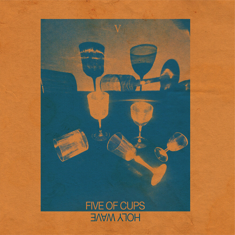 Holy Wave – Five of Cups