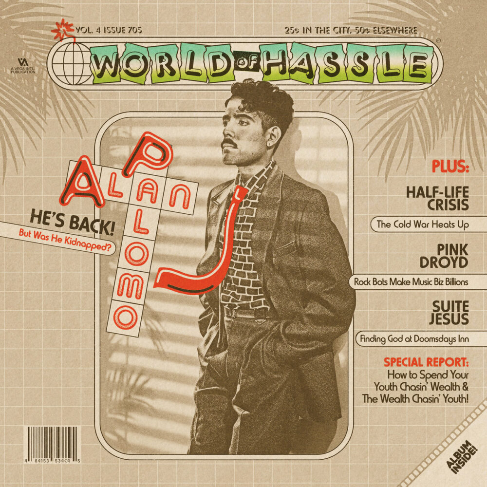 Alan Palomo – World of Hassle