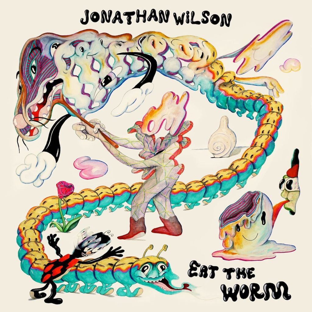 Jonathan Wilson – Eat The Worm
