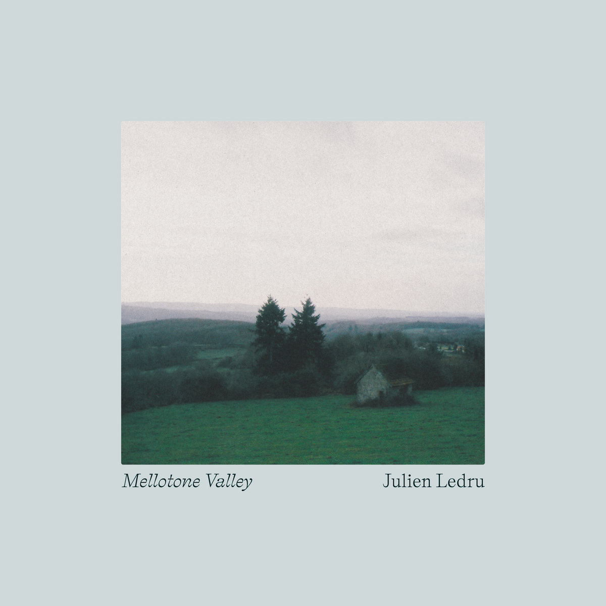 Julien Ledru – Mellotone Valley