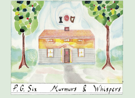 P.G. Six – Murmurs & Whispers