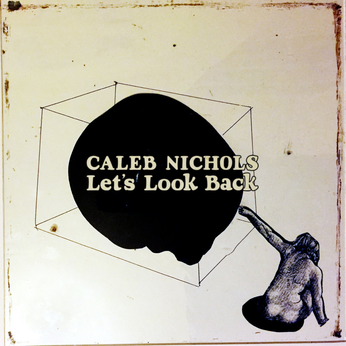 Caleb Nichols – Let’s Look Back