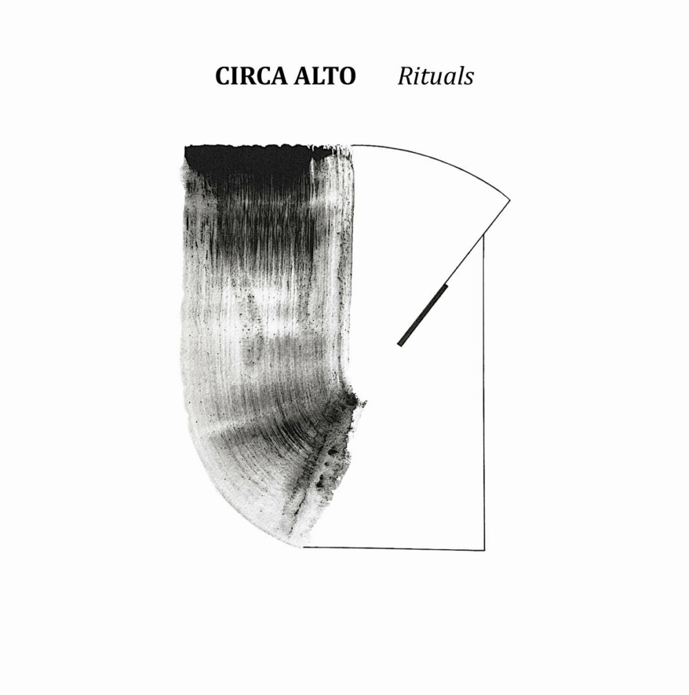 Circa Alto - Rituals