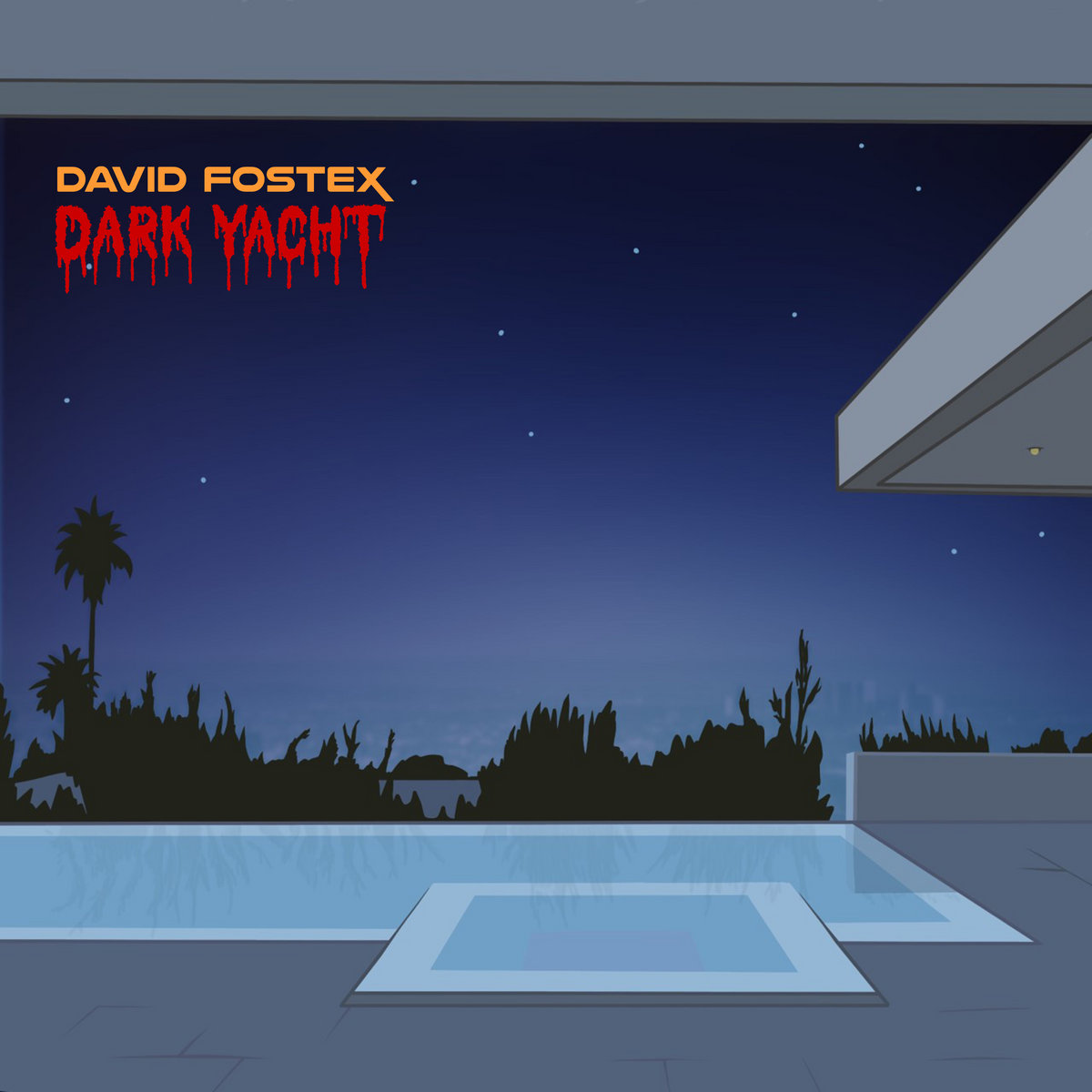 David Fostex – Dark Yacht