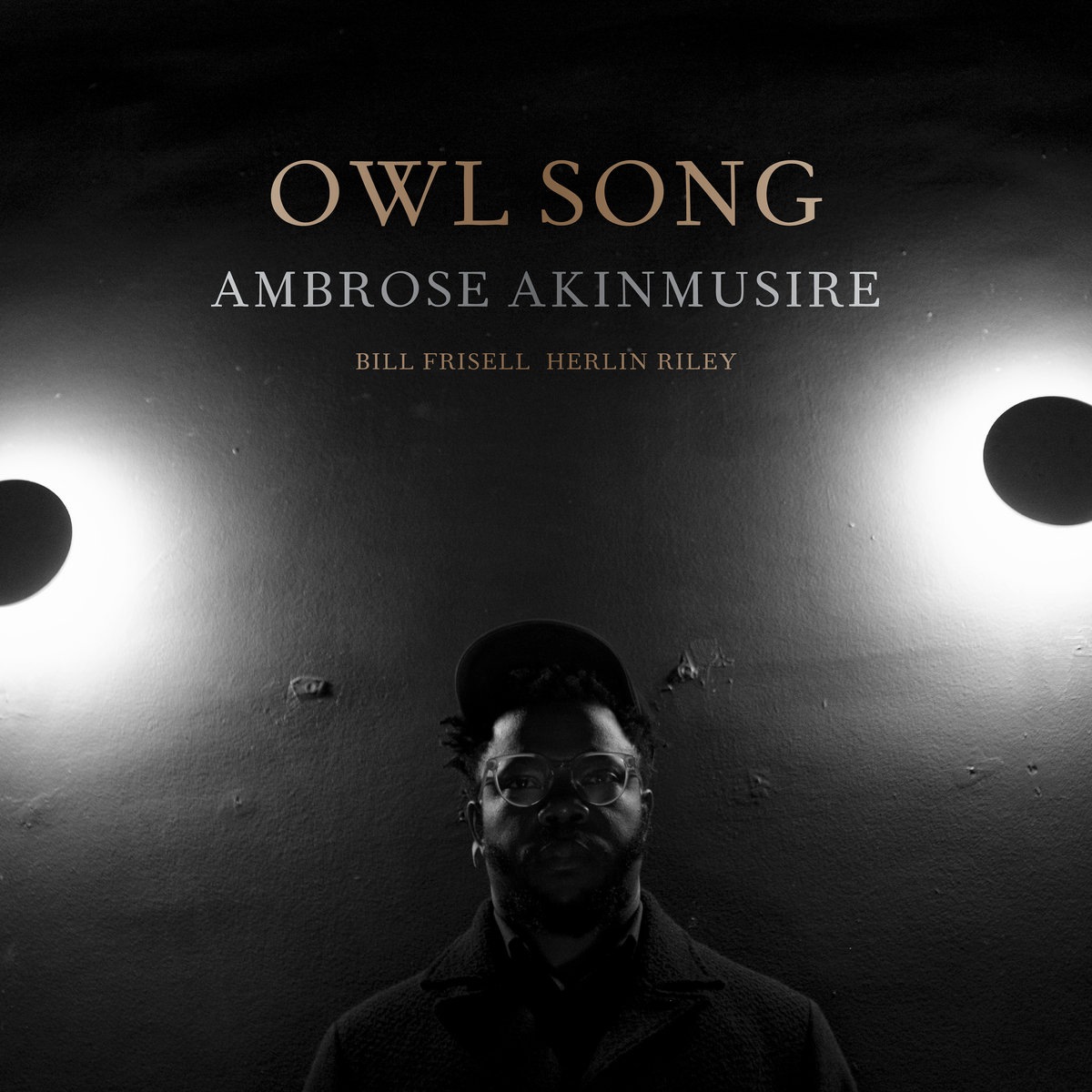 Owl Song Ambrose Akinmusire, Bill Frisell, Herlin Riley