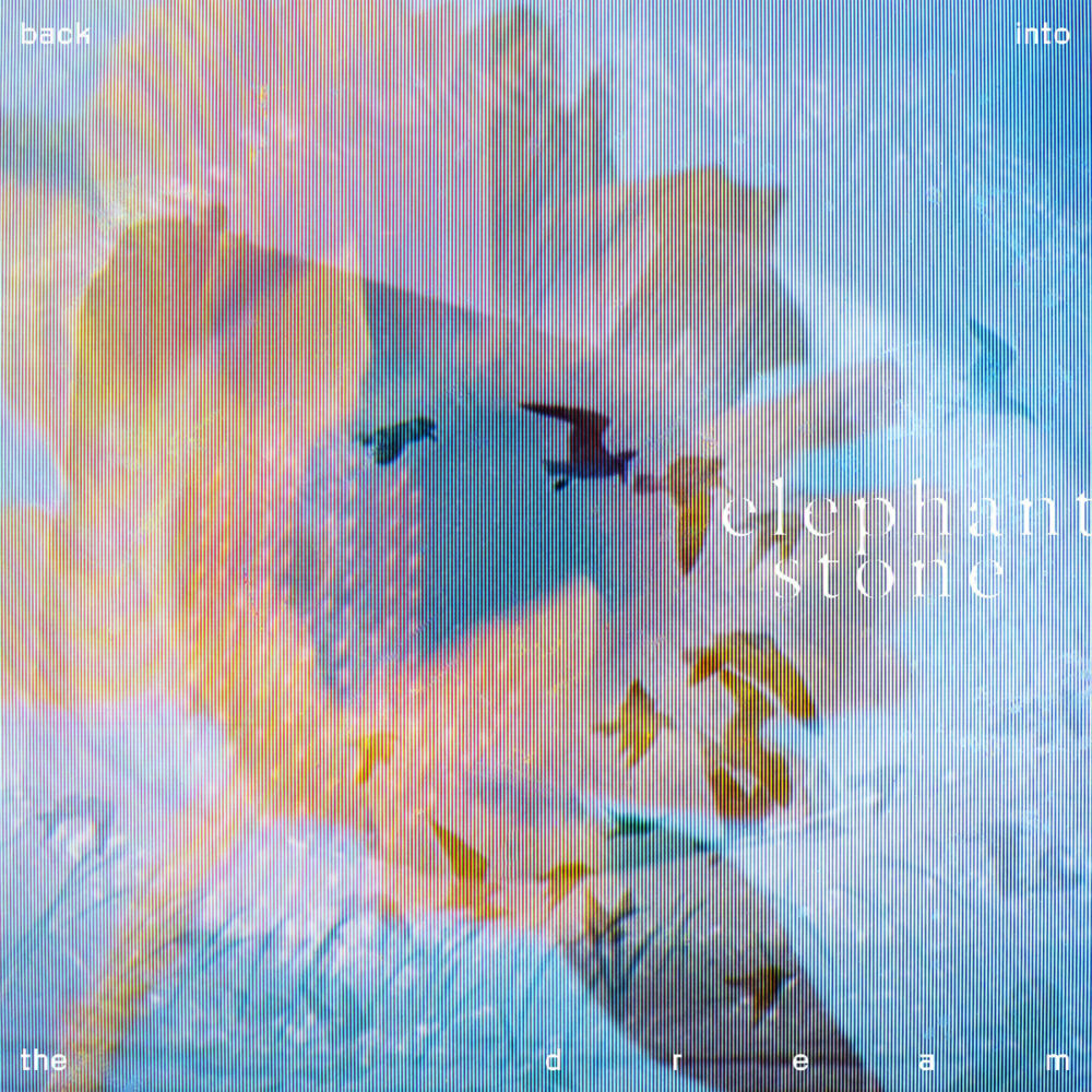 Elephant Stone – Back Into The Dream