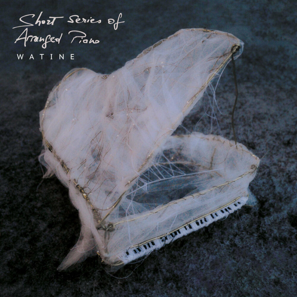 Watine - SHORT SERIES OF ARRANGED PIANO