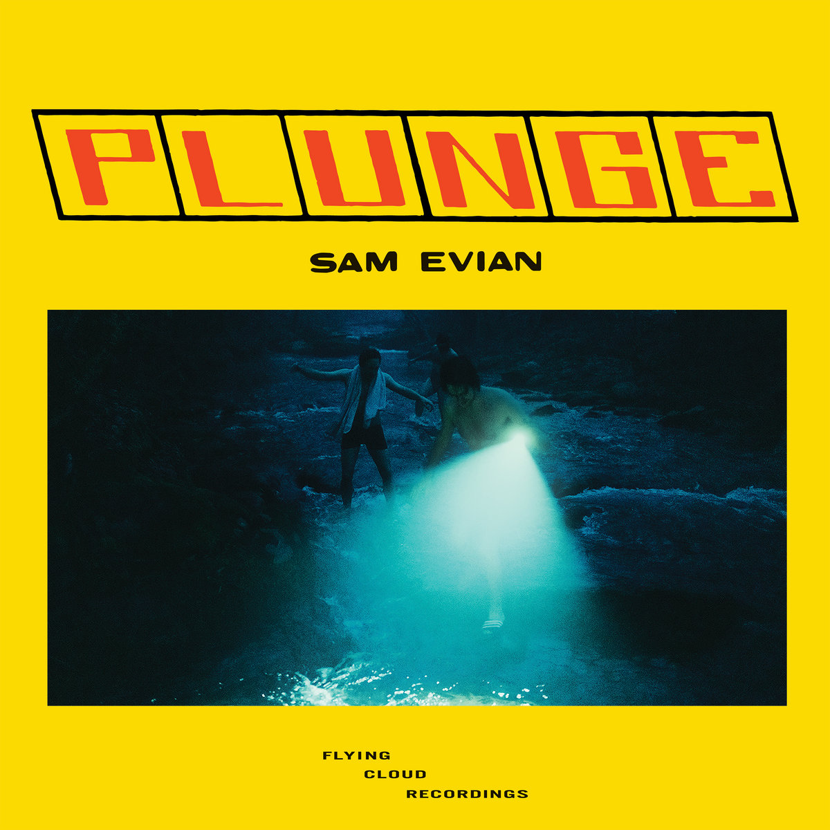 Sam Evian – Plunge