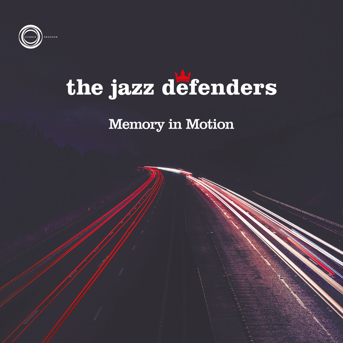 The Jazz Defenders – Memory In Motion