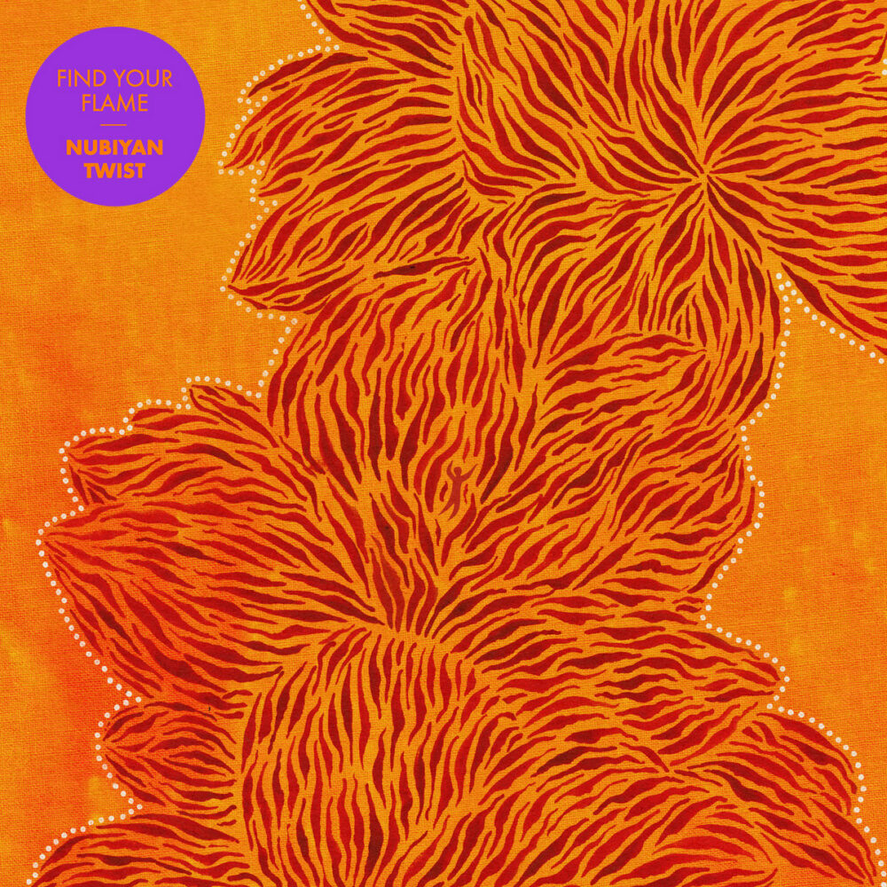 Nubiyan-Twist-Find-your-Flame