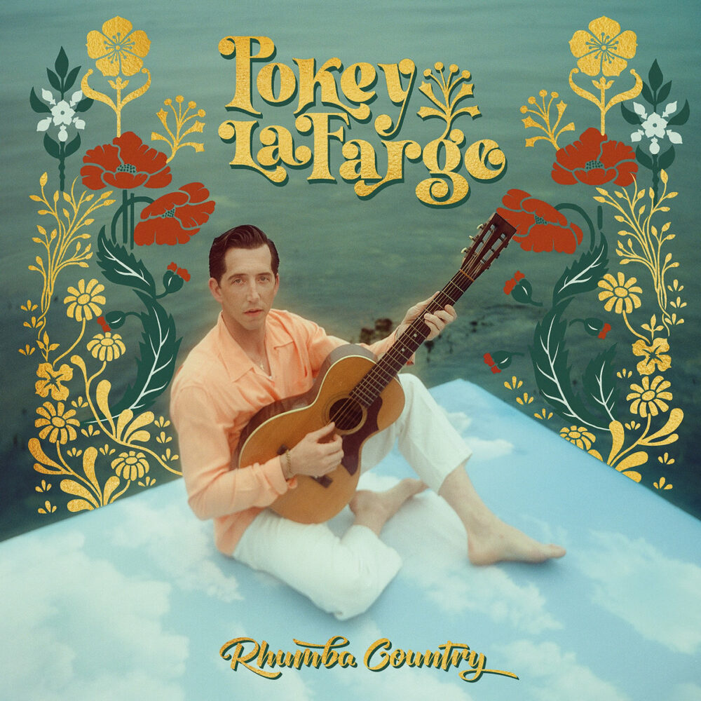 Pokey-LaFarge-Rhumba-Country