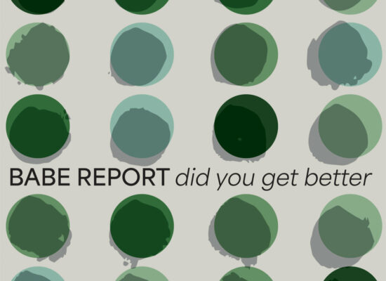 Babe-Report-Did-You-Get-Better