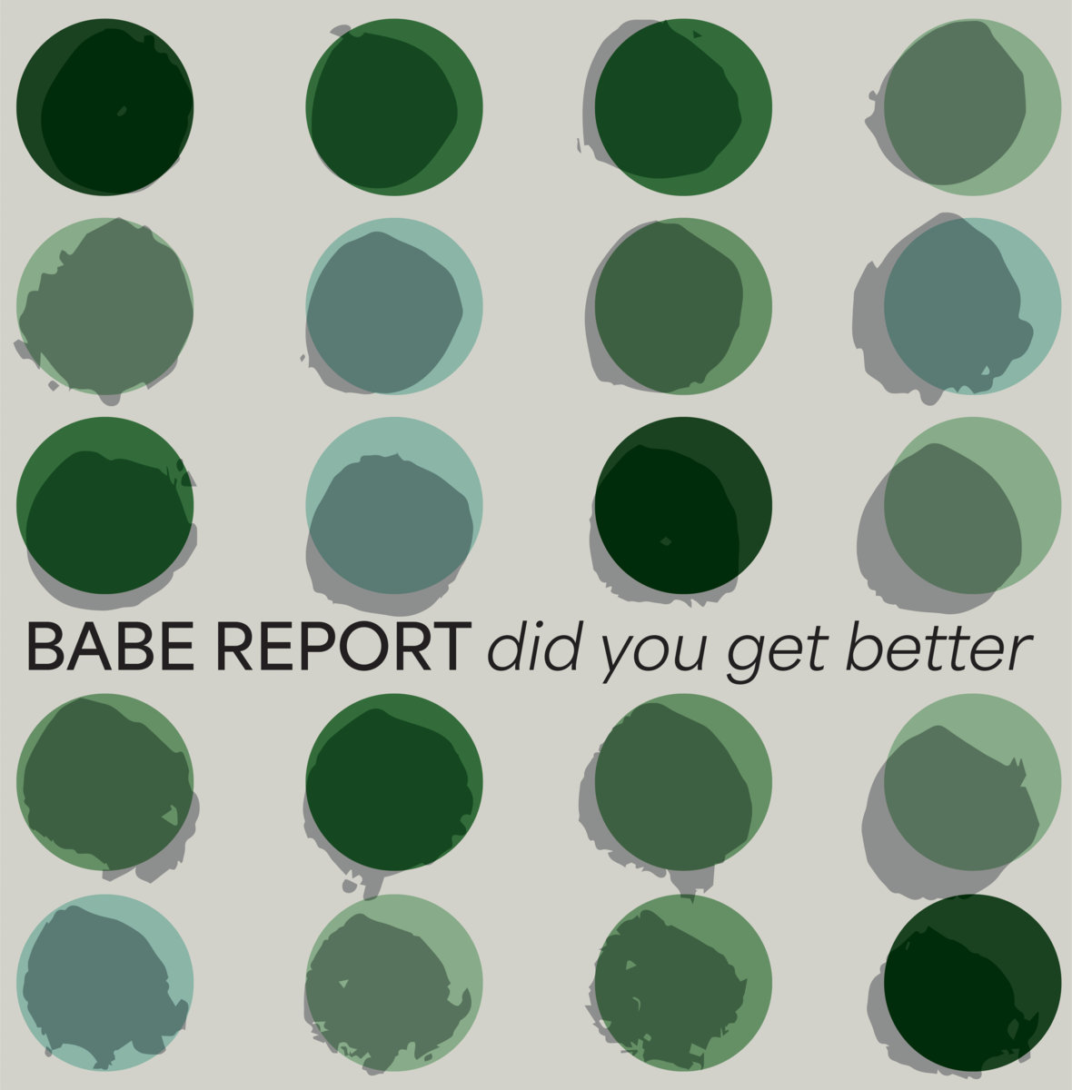 Babe-Report-Did-You-Get-Better