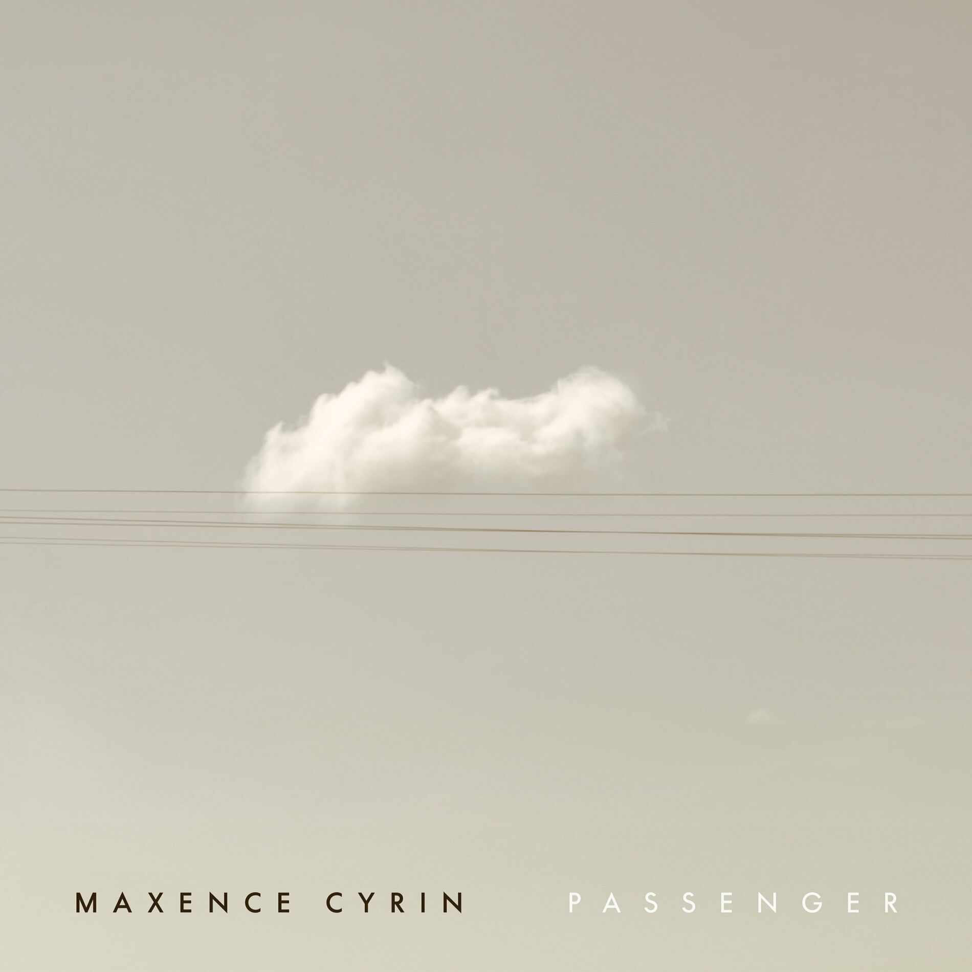 Maxence Cyrin – Passenger