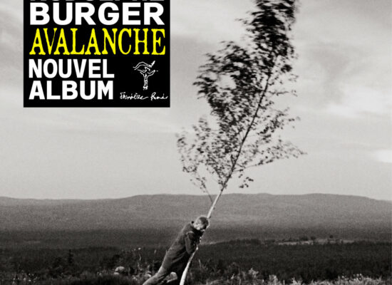 Rodolphe Burger – Avalanche