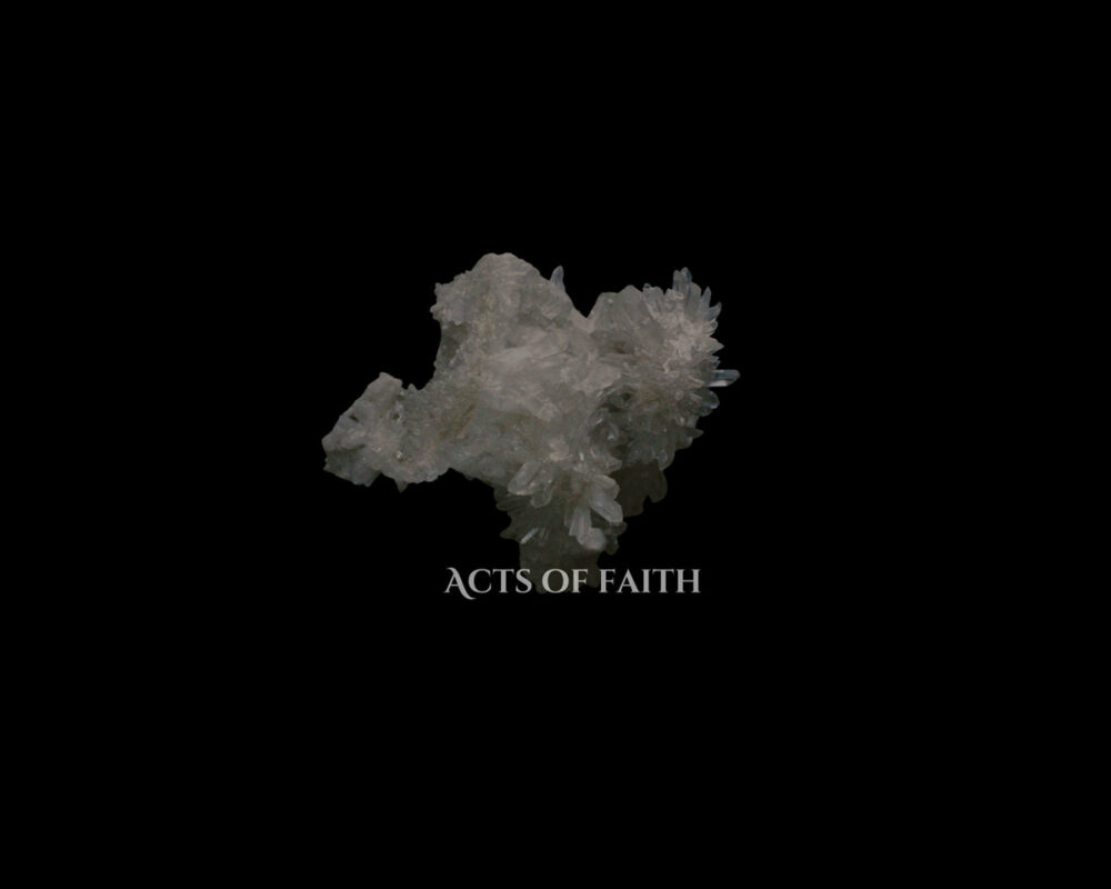 Acts Of Faith