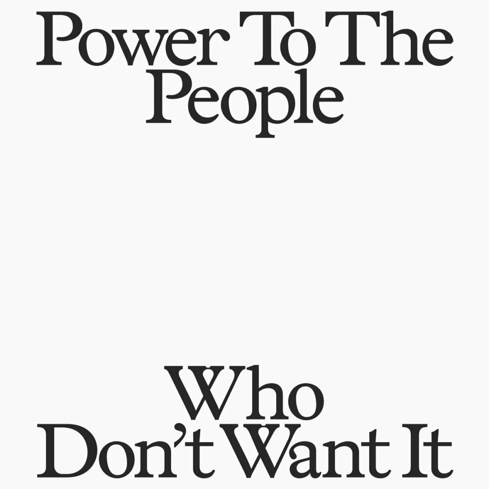 Thomas Azier – Power To The People Who Don’t Want It
