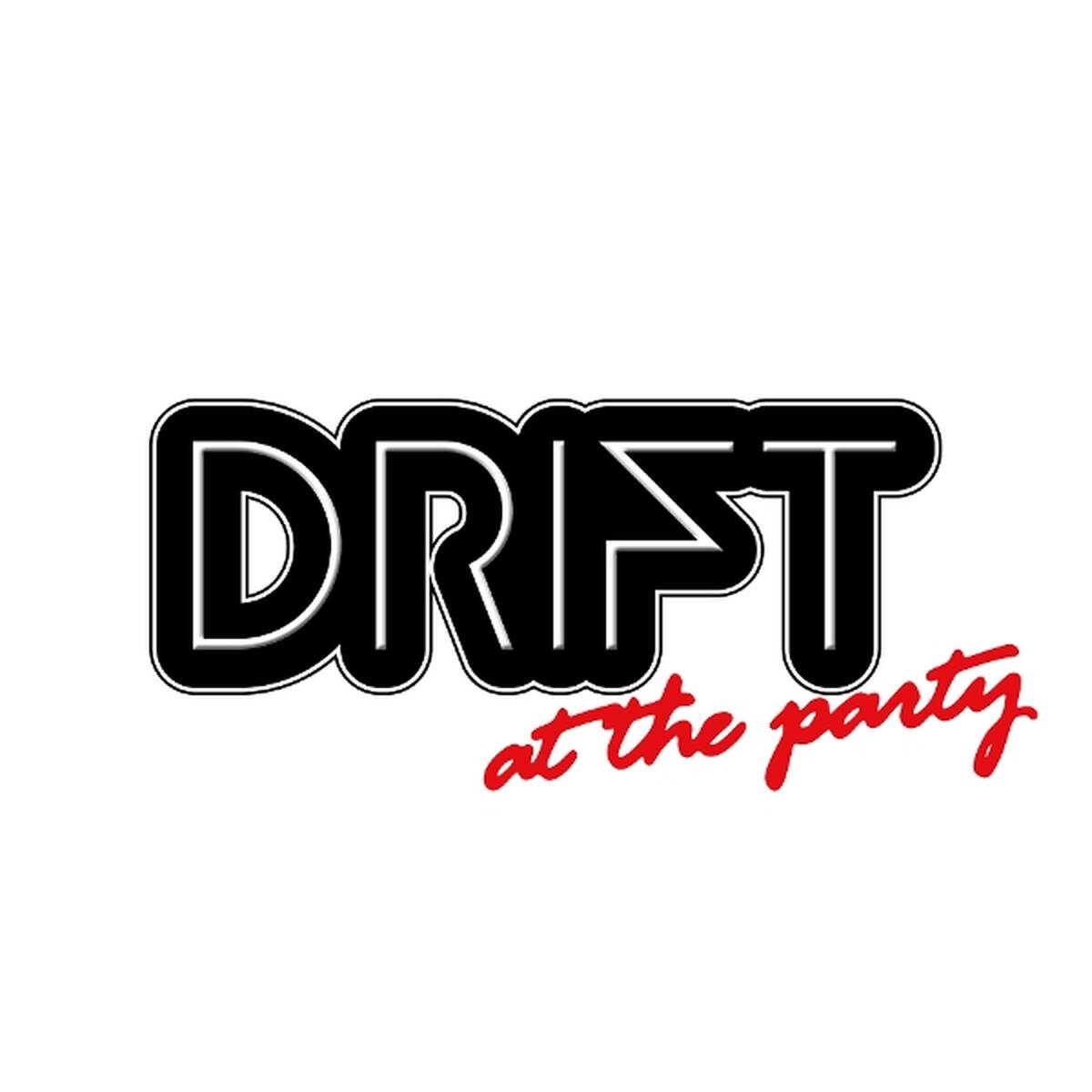 Drift-at-the-party