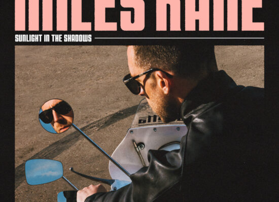 Miles Kane – Sunlight in the shadows
