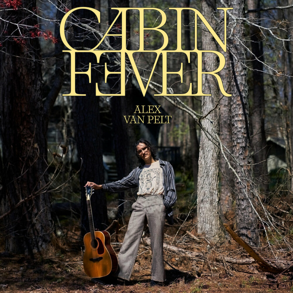 Alex Van Pel - Cabin Fever