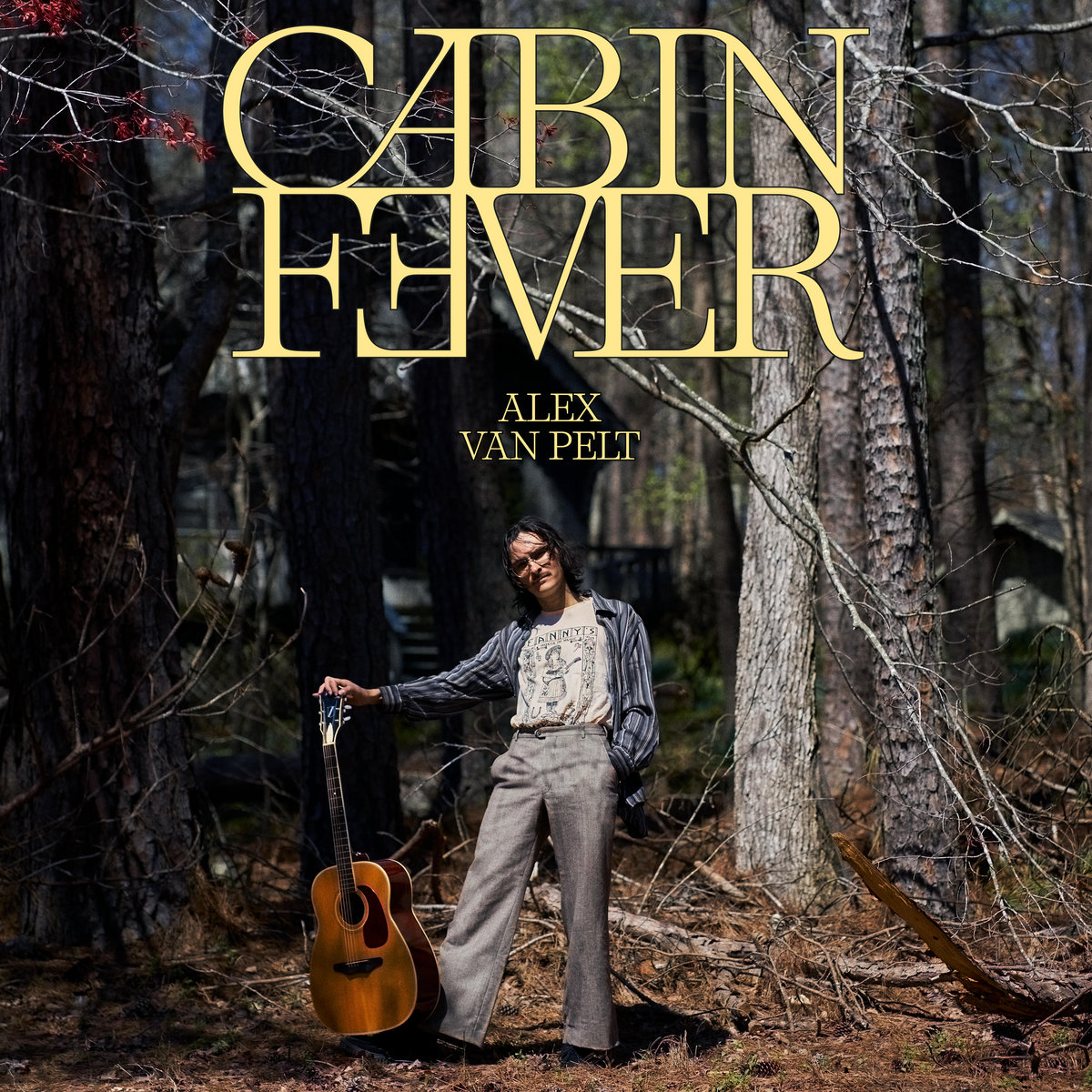 Alex Van Pel - Cabin Fever