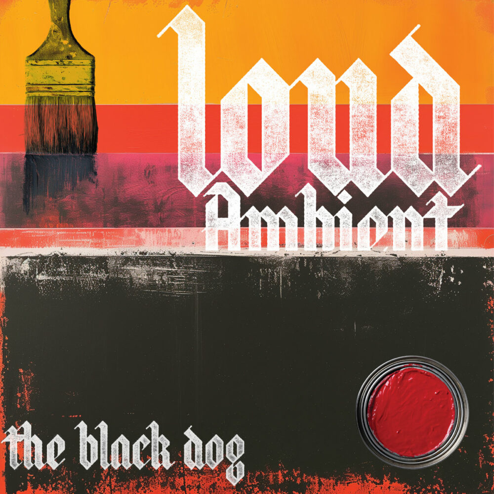 The Black Dog – Loud Ambient