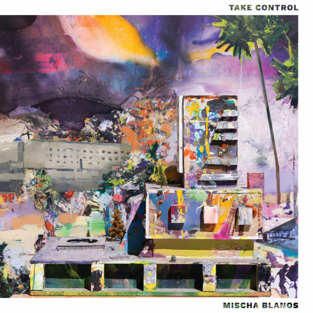 Mischa Blanos – Take Control