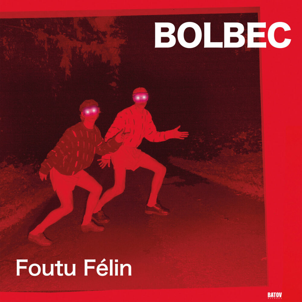 Bolbec – Foutu Félin