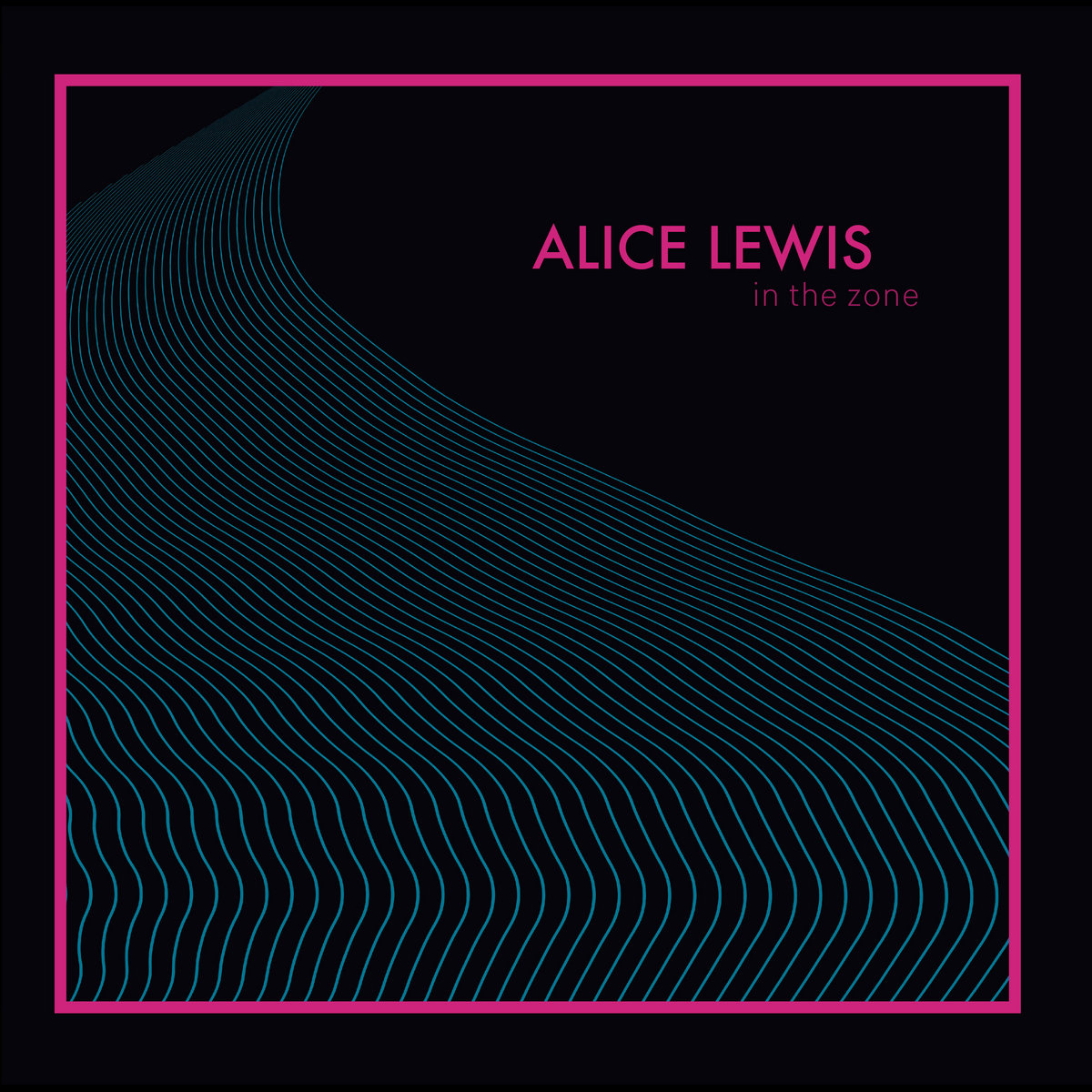 Alice Lewis – In The Zone