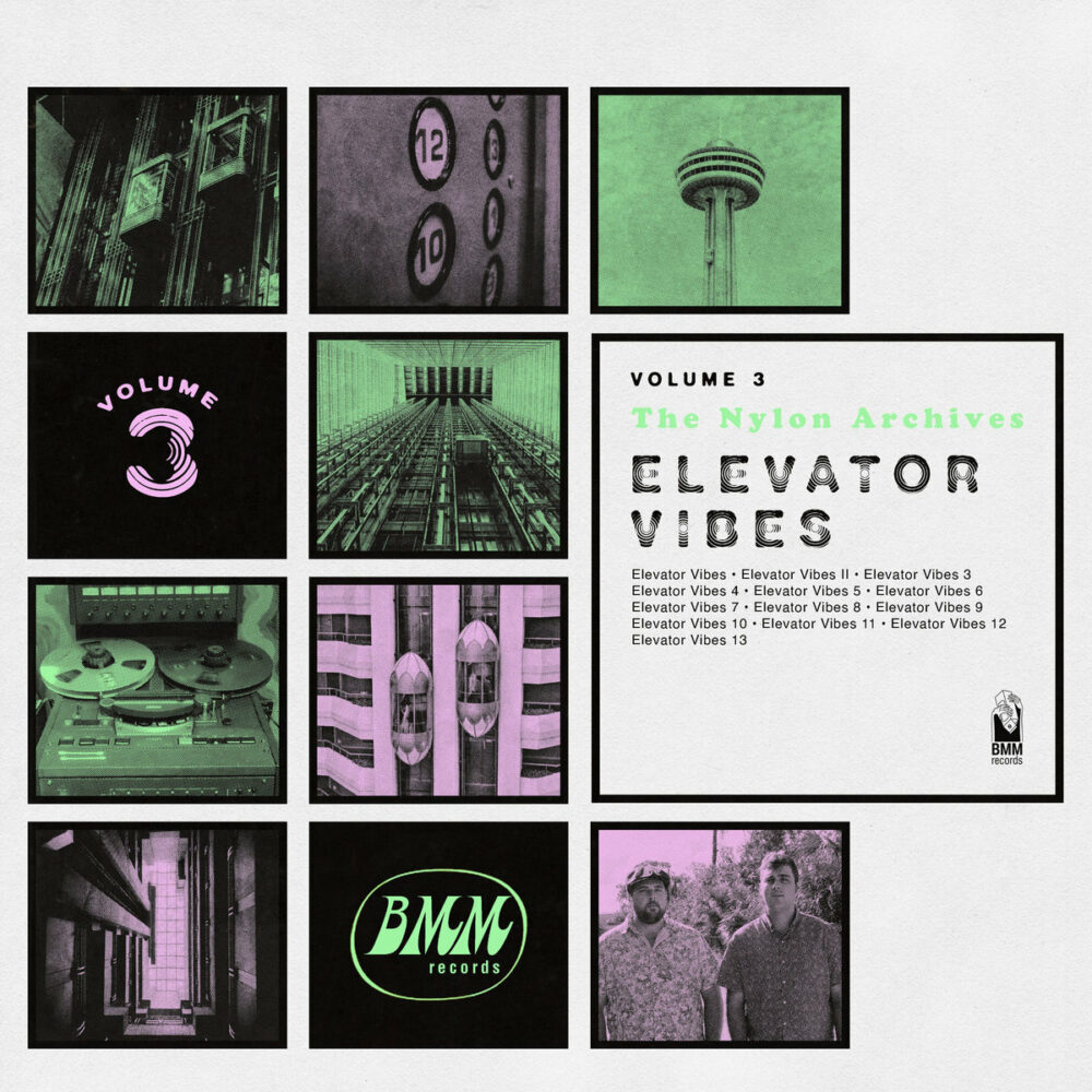 The Brothers Nylon – Nylon Archives Vol. 3: Elevator Vibes