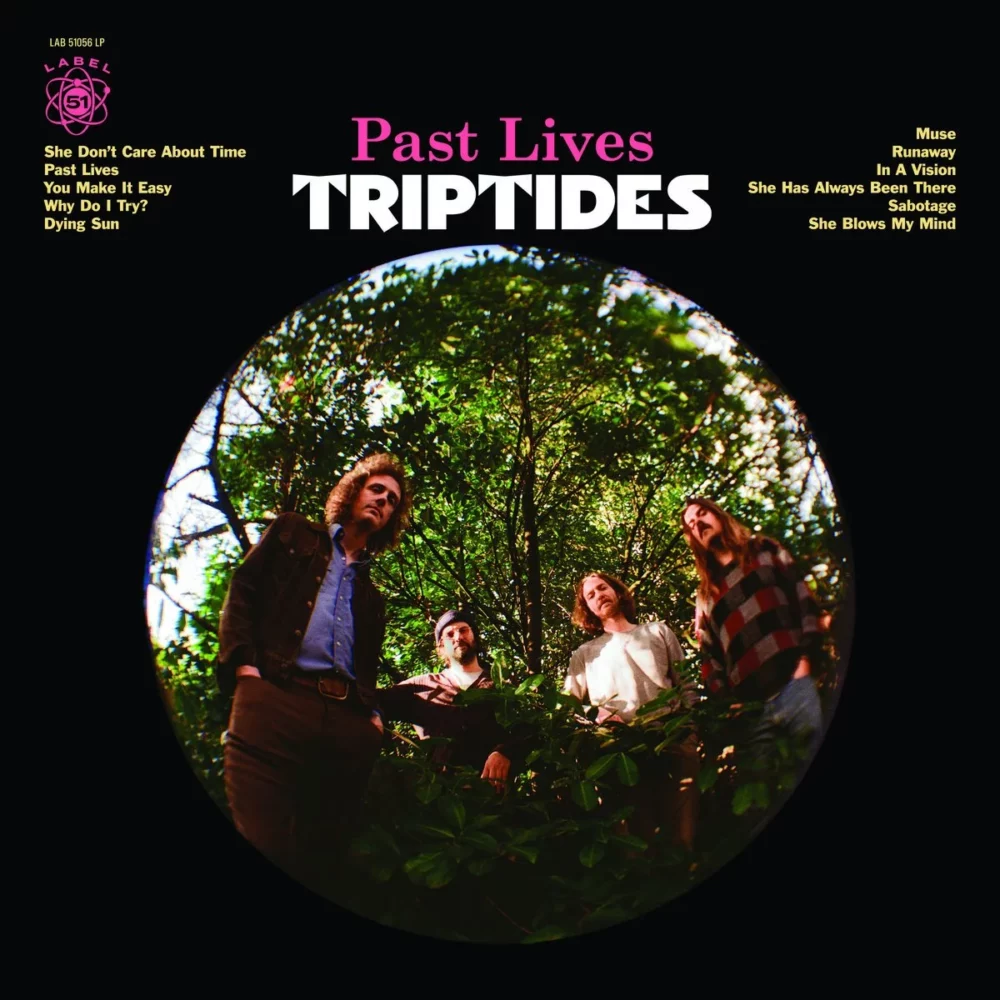 Triptides – Past Lives