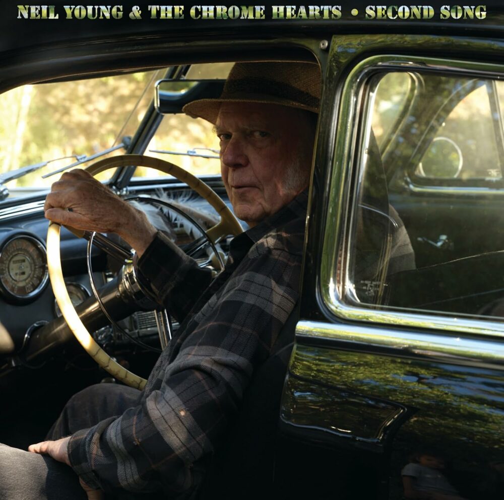 Neil Young & The Chrome Hearts – Second Song